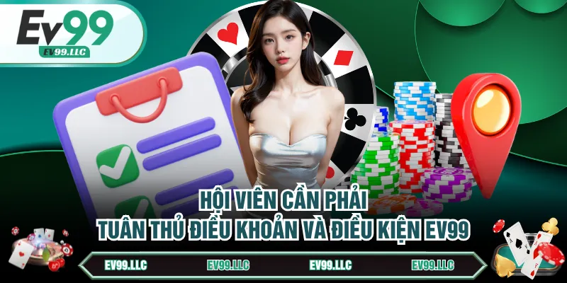 Điều khoản và điều kiện EV99 về quy định chung